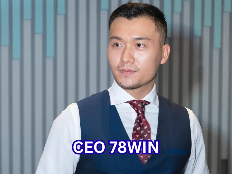 CEO 78Win – Huỳnh Trọng Khang