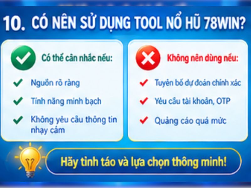 Có nên sử dụng tool nổ hũ 78WIN không