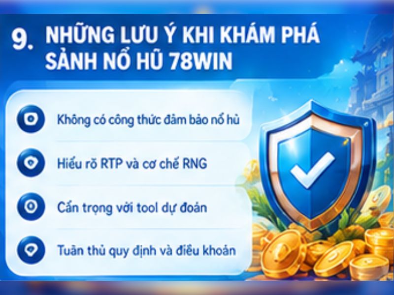 Những lưu ý khi khám phá sảnh Nổ Hũ 78WIN
